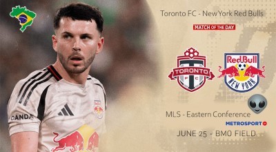 «Ματς της ημέρας»: Η στήλη πληρώθηκε καλά και σήμερα πάει στο MLS: Τορόντο-Νιου Γιορκ Ρεντ Μπουλς